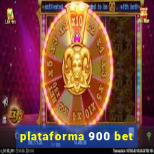 plataforma 900 bet